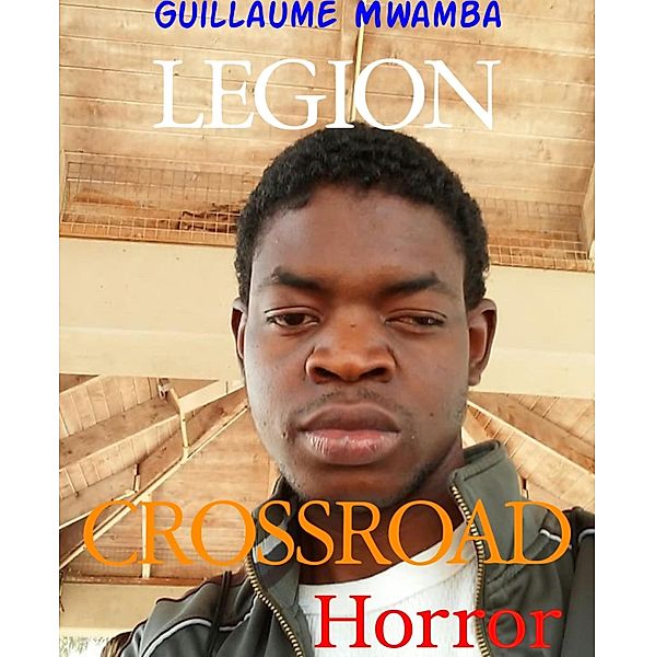 LEGION / LEGION  Bd.1, Guillaume Mwamba