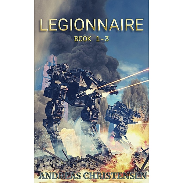Legionnaire Book 1-3, Andreas Christensen