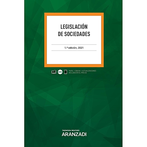 Legislación de sociedades / Código Profesional Bd.23, Aranzadi Thomson Reuters