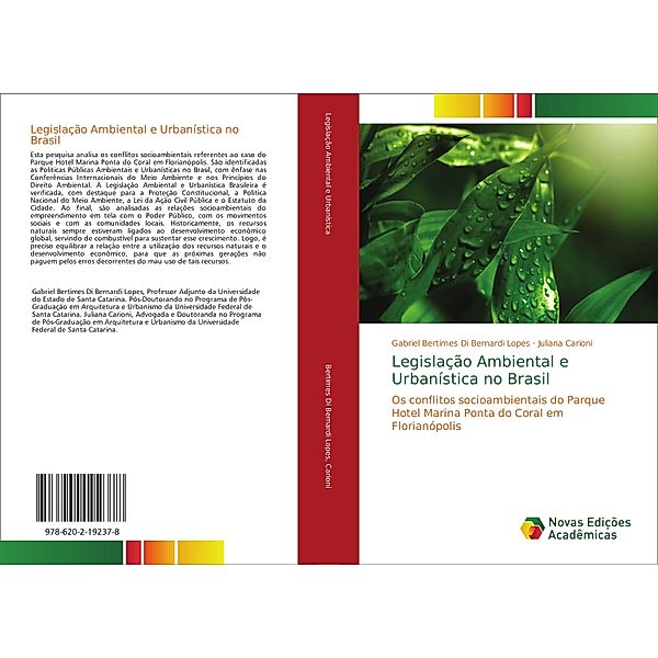 Legislação Ambiental e Urbanística no Brasil, Gabriel Bertimes Di Bernardi Lopes, Juliana Carioni