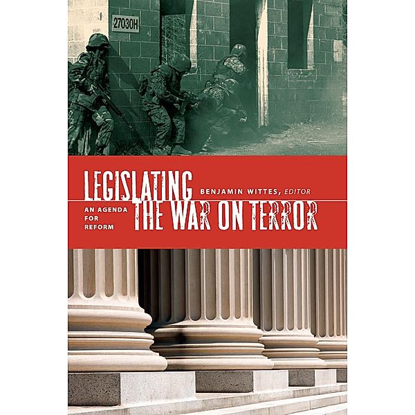 Legislating the War on Terror / Brookings Institution Press