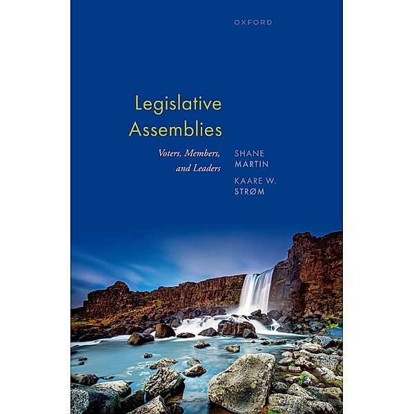 Legislative Assemblies, Shane Martin, Kaare Strøm