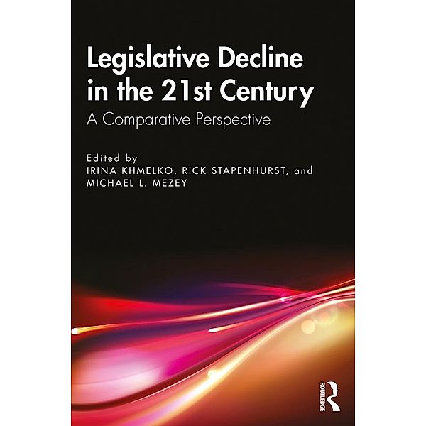 Legislative Decline in the 21st Century