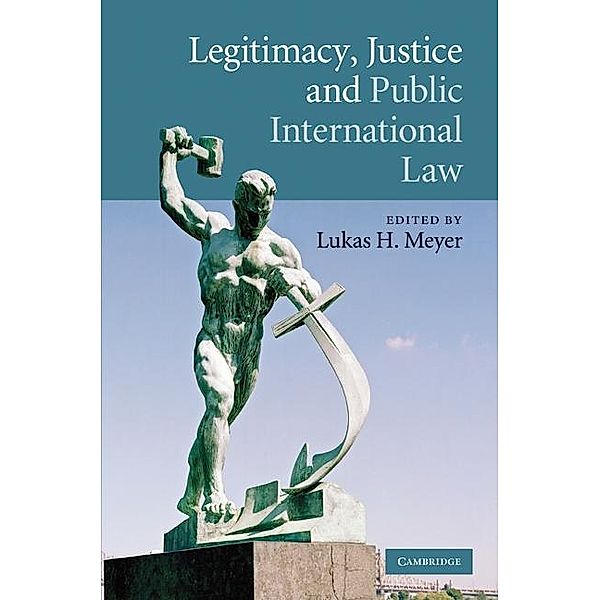 Legitimacy, Justice and Public International Law