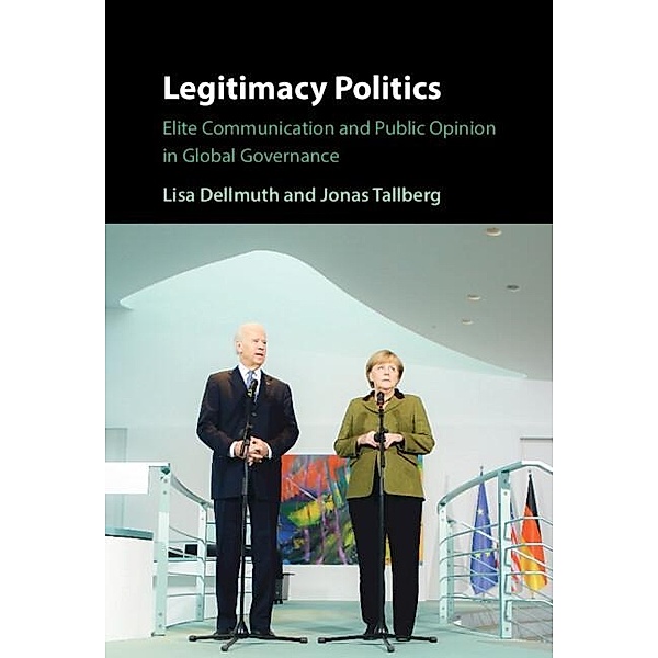 Legitimacy Politics, Lisa Dellmuth, Jonas Tallberg