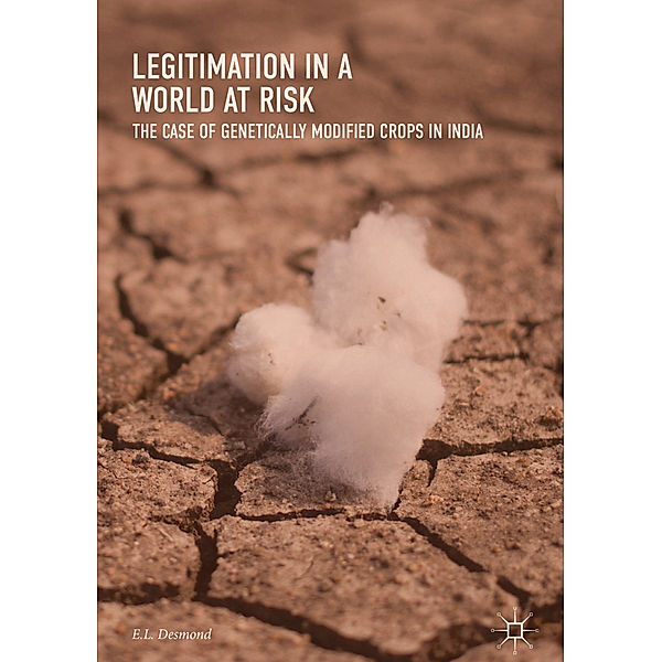 Legitimation in a World at Risk, E.L. Desmond