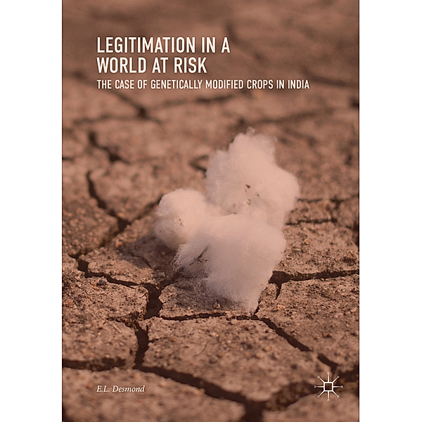 Legitimation in a World at Risk, E.L. Desmond