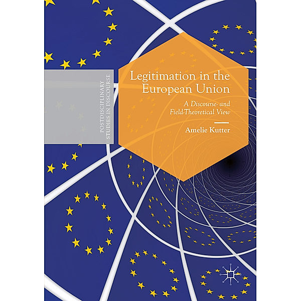 Legitimation in the European Union, Amelie Kutter