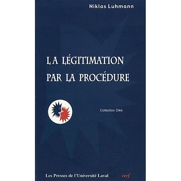 Legitimation par la procedure, Niklas Luhmann Niklas Luhmann