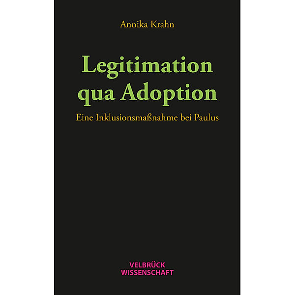 Legitimation qua Adoption, Annika Krahn