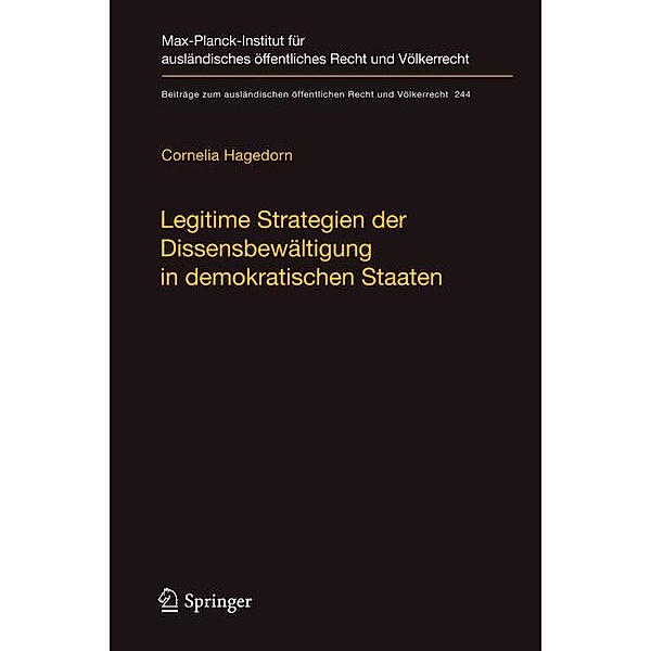 Legitime Strategien der Dissensbewältigung in demokratischen Staaten, Cornelia Hagedorn