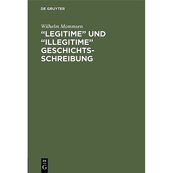 Legitime und illegitime Geschichtsschreibung, Wilhelm Mommsen