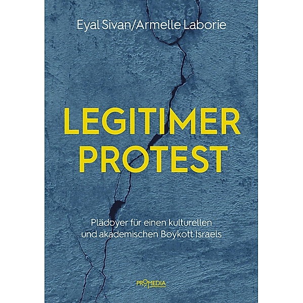 Legitimer Protest, Eyal Sivan, Armelle Laborie