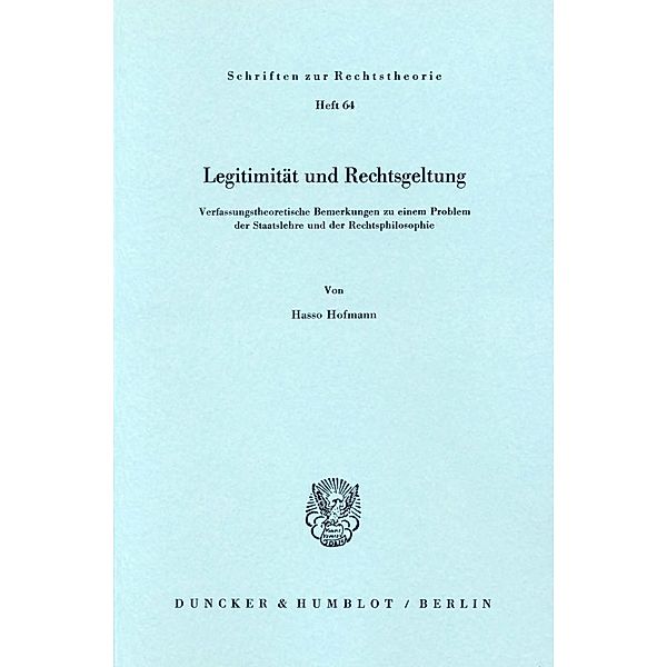 Legitimität und Rechtsgeltung., Hasso Hofmann