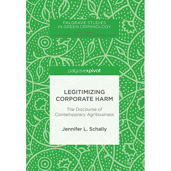 Legitimizing Corporate Harm, Jennifer L. Schally