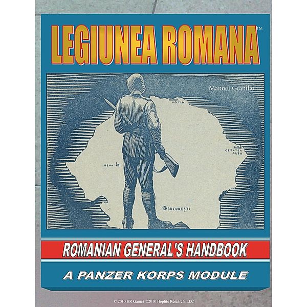 Legiunea Romana: Romanian General's Handbook, Manuel Granillo