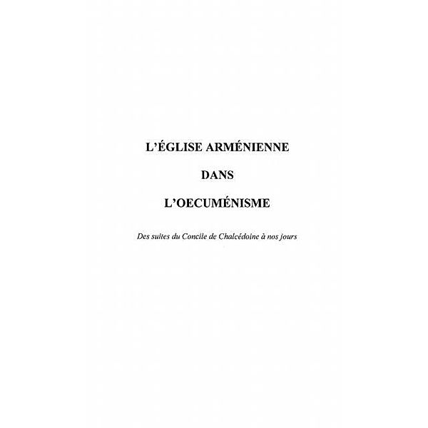 L'EGLISE ARMENIENNE DANS L'?'CUMENISME / Hors-collection, Albert Khazinedjian