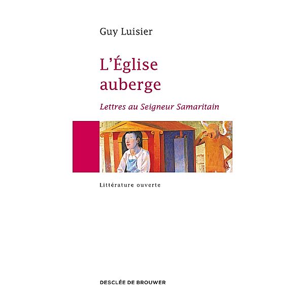 L'Eglise auberge, Guy Luisier