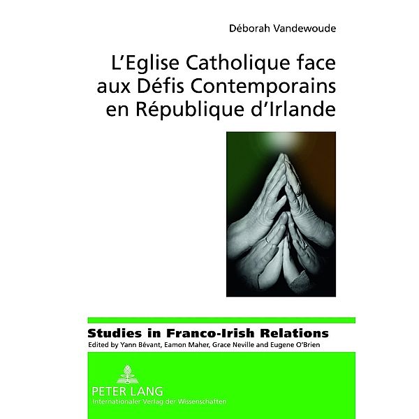 L'Eglise Catholique face aux Defis Contemporains en Republique d'Irlande, Deborah Vandevoude