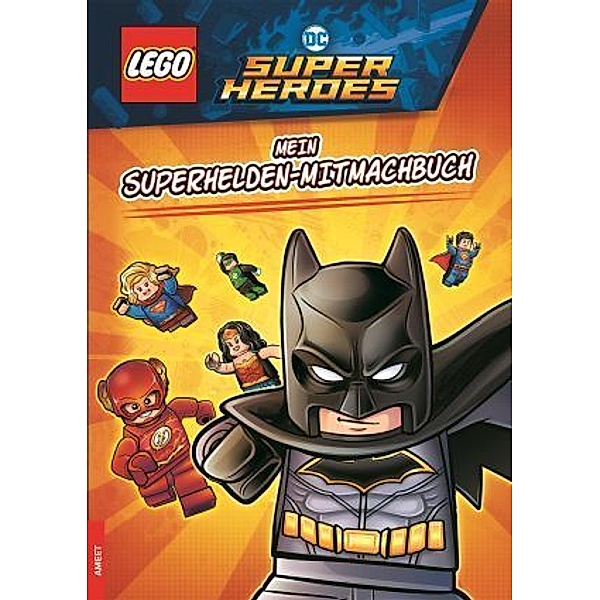 LEGO DC Comics Super Heroes - Mein Superhelden-Mitmachbuch