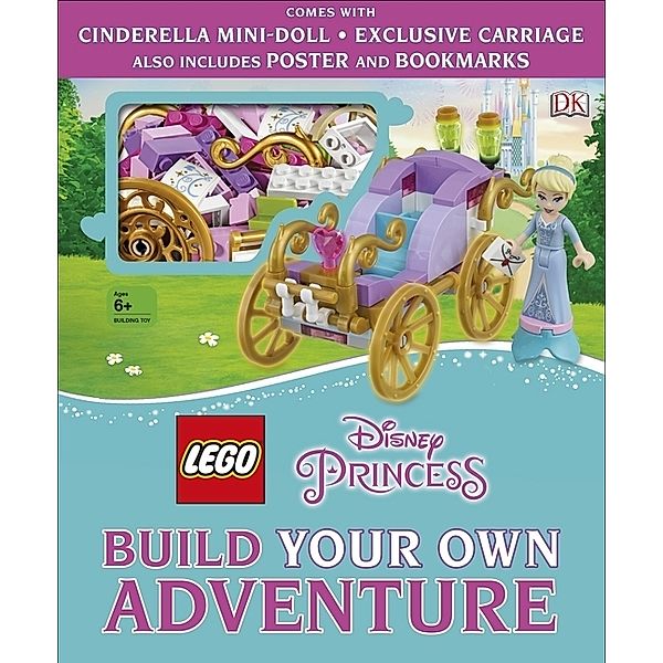 LEGO Disney Princess / LEGO Disney Princess Build Your Own Adventure, Tim Johnson, Beth Davies, Julia March