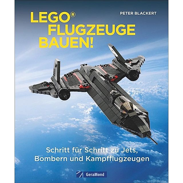 Lego-Flugzeuge bauen! Buch von Peter Blackert versandkostenfrei bestellen