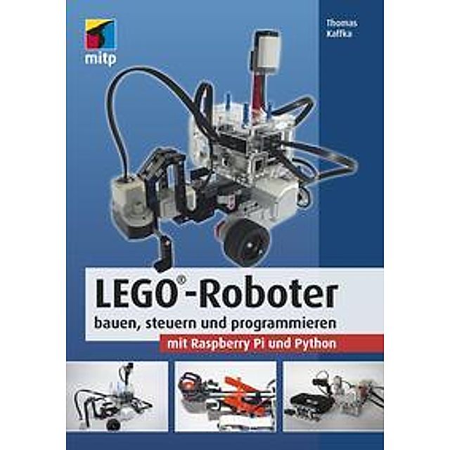 LEGO®-Roboter bauen, steuern und programmieren mit Raspberry Pi und Python  | Weltbild.at
