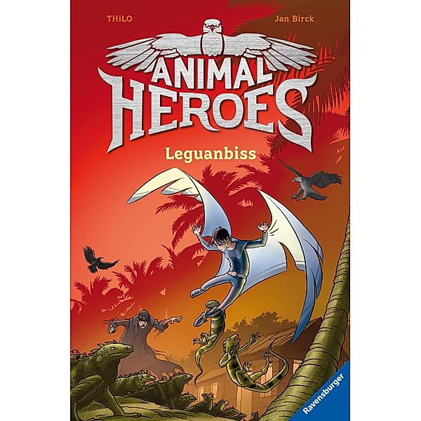 Leguanbiss / Animal Heroes Bd.5, Thilo