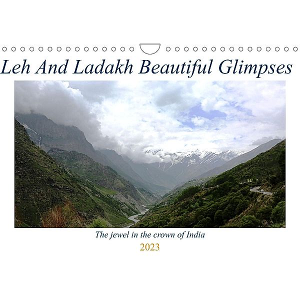 Leh And Ladakh Beautiful Glimpses (Wall Calendar 2023 DIN A4 Landscape), Harmit Ahuja