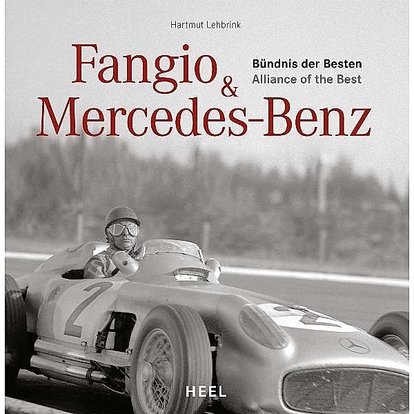 Lehbrink, H: Fangio & Mercedes-Benz, Hartmut Lehbrink