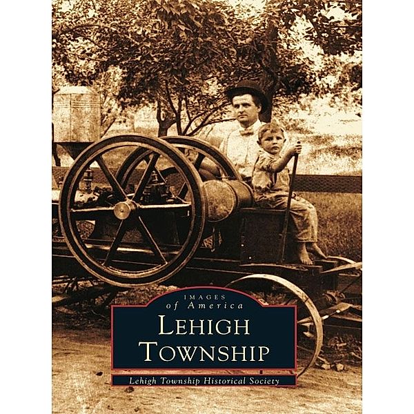 Lehigh Township, Lehigh Township Historical Society