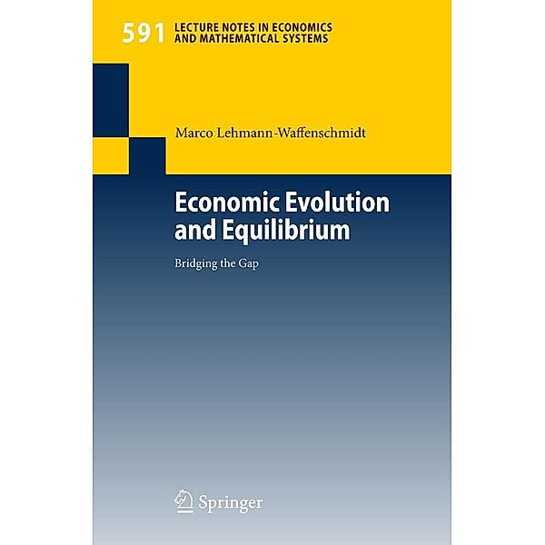 Lehmann-Waffenschmidt, M: Economic Evolution and Equilibrium, Marco Lehmann-Waffenschmidt