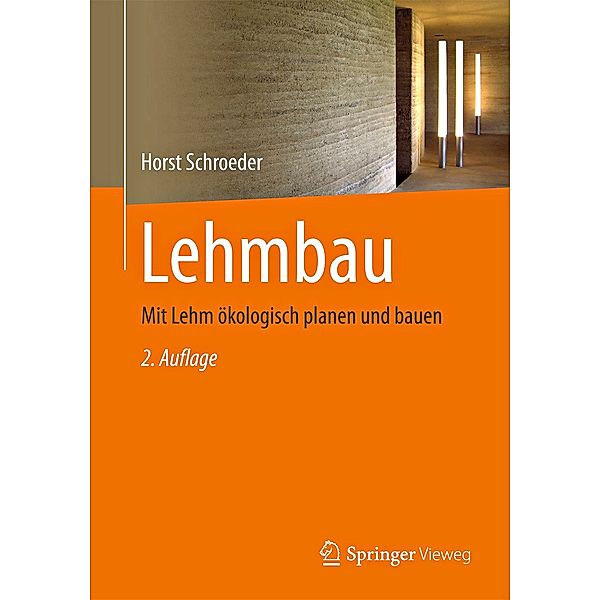 Lehmbau, Horst Schroeder