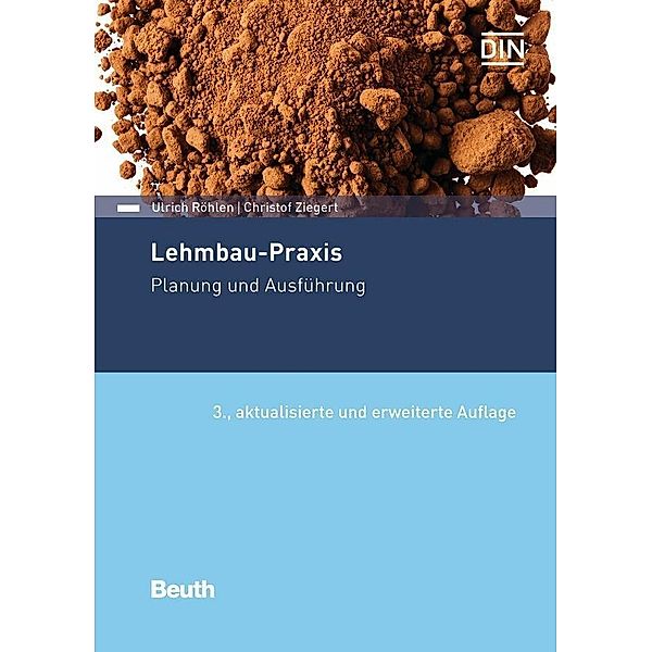 Lehmbau-Praxis, Ulrich Röhlen, Christof Ziegert