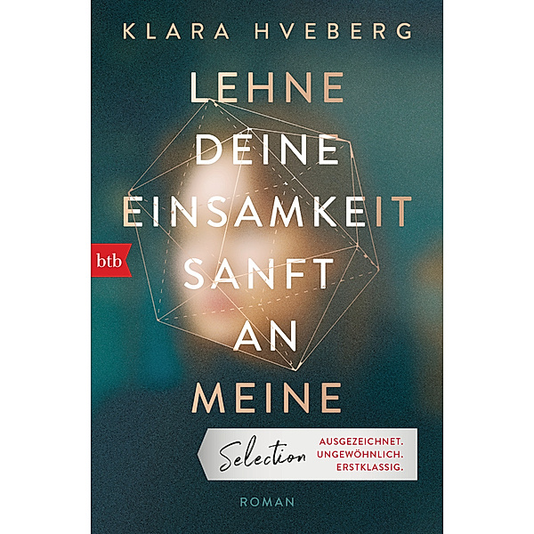 Lehne deine Einsamkeit sanft an meine, Klara Hveberg