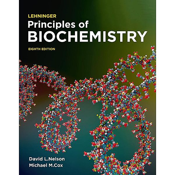 Lehninger Principles of Biochemistry (International Edition), David L. Nelson, Michael M. Cox