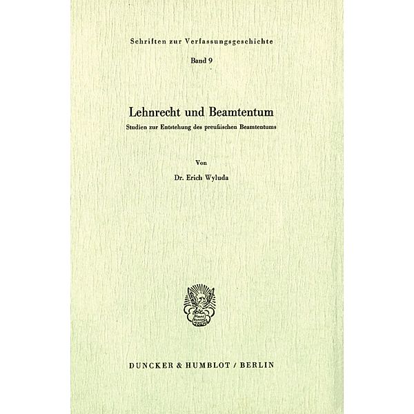 Lehnrecht und Beamtentum., Erich Wyluda