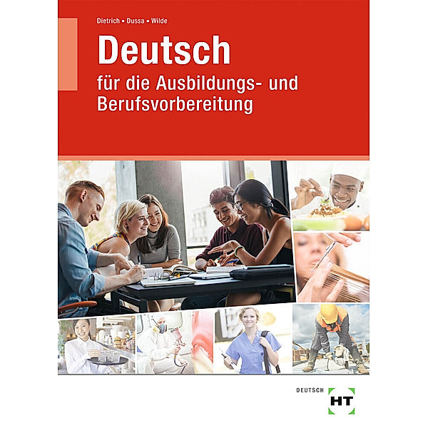 Lehr- und Arbeitsbuch Deutsch, Ralf Dietrich, Antje Dussa, Anne Wilde