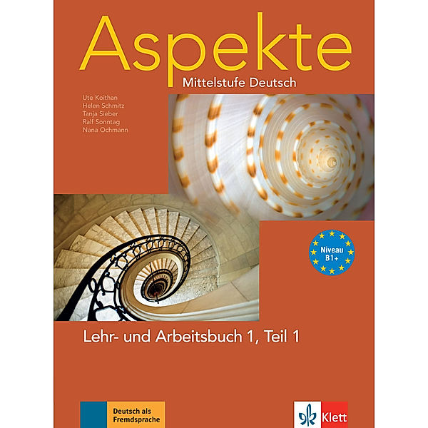 Lehr- und Arbeitsbuch, m. Audio-CD.Tl.1, Ute Koithan, Ralf Sonntag, Helen Schmitz, Tanja Mayr-Sieber