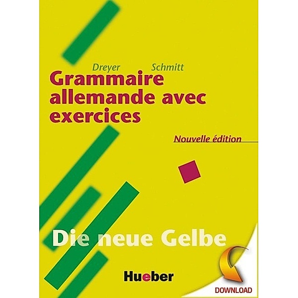 Lehr- und Übungsbuch der deutschen Grammatik, Hilke Dreyer, Richard Schmitt