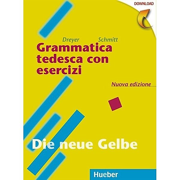 Lehr- und Übungsbuch der deutschen Grammatik - Neubearbeitung, Hilke Dreyer, Richard Schmitt