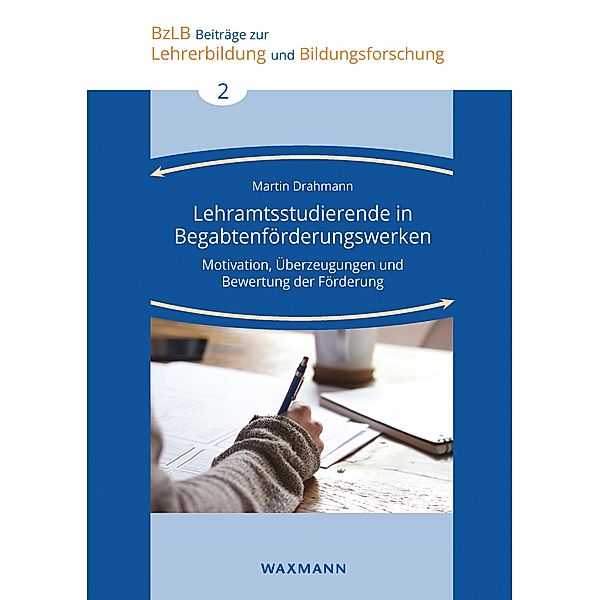 Lehramtsstudierende in Begabtenförderungswerken, Martin Drahmann