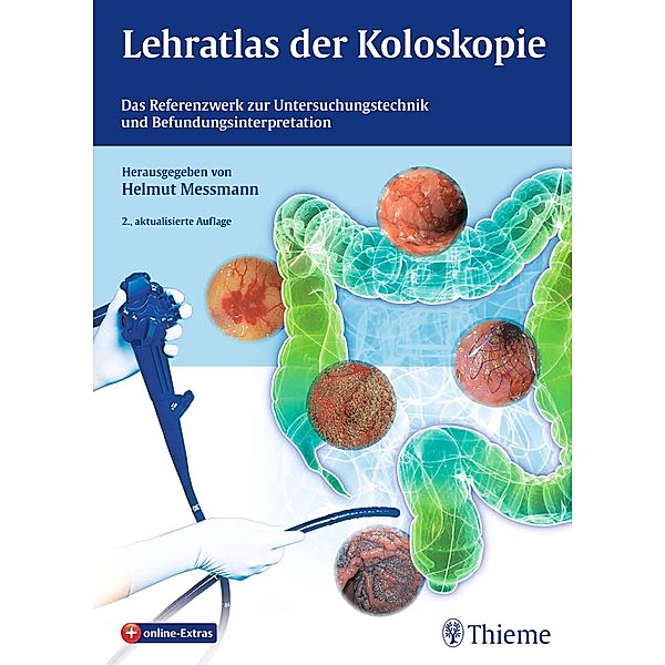 Lehratlas der Koloskopie, Helmut Messmann