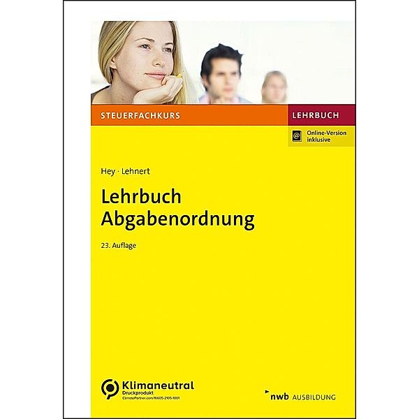 Lehrbuch Abgabenordnung, Uta Hey, Christian Lehnert