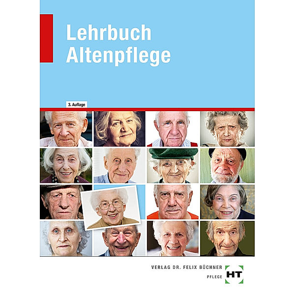 Lehrbuch Altenpflege, Roswitha Baur-Enders, Thorsten Berkefeld, Annette Brockmann, Barbara Ebert, Siegfried Dallmann, Adelgunde Fuchs, Anke Gößling-Brunken, Andreas Heimann-Heinevetter, Monika Heinis, Barbara Käppner, Helen Prof. Dr. Kohlen, Katrin Meckbach, Eva Querfurt, Christine Schwerdt, Dorothea Simpfendörfer, Ansgar Stracke-Mertes, Otto Ungerer, Monika Weritz, Kay Winkler-Budwasch, Hans-Udo Zenneck