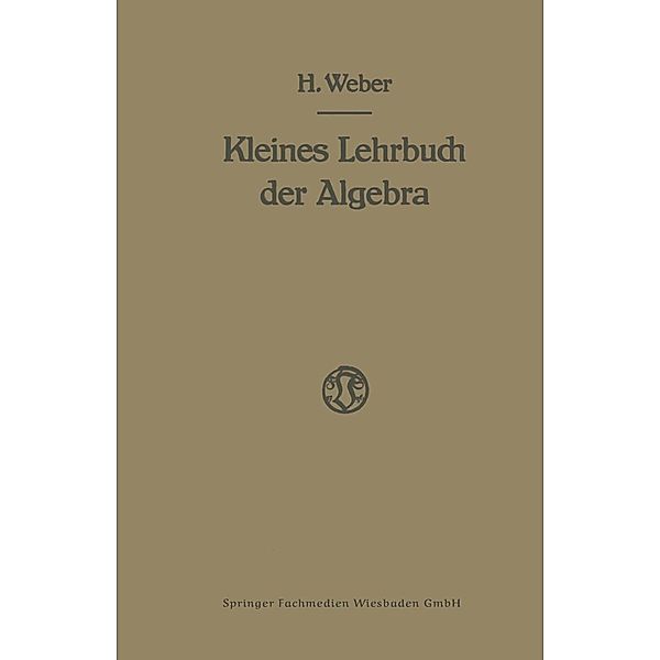 Lehrbuch der Algebra, Heinrich Weber