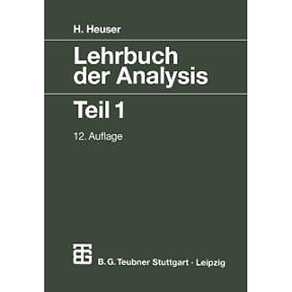 Lehrbuch der Analysis / Mathematische Leitfäden