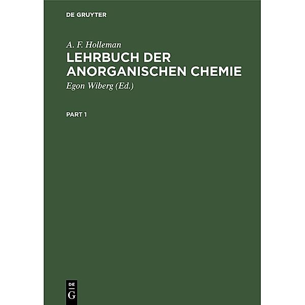 Lehrbuch der anorganischen Chemie, A. F. Holleman