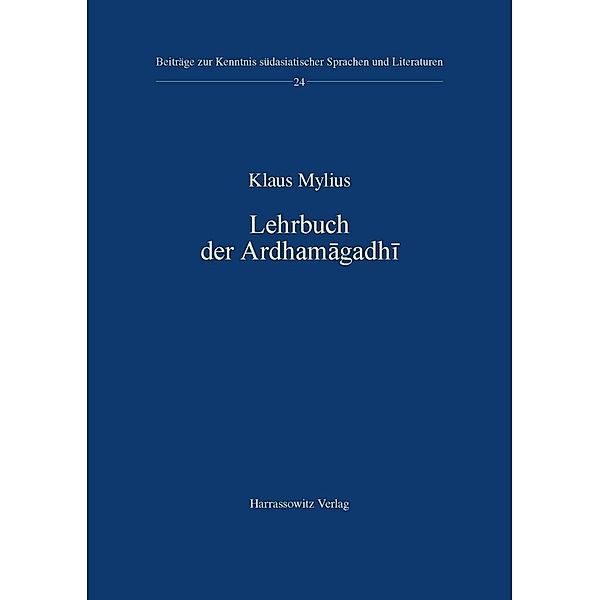 Lehrbuch der Ardhamagadhi, Klaus Mylius