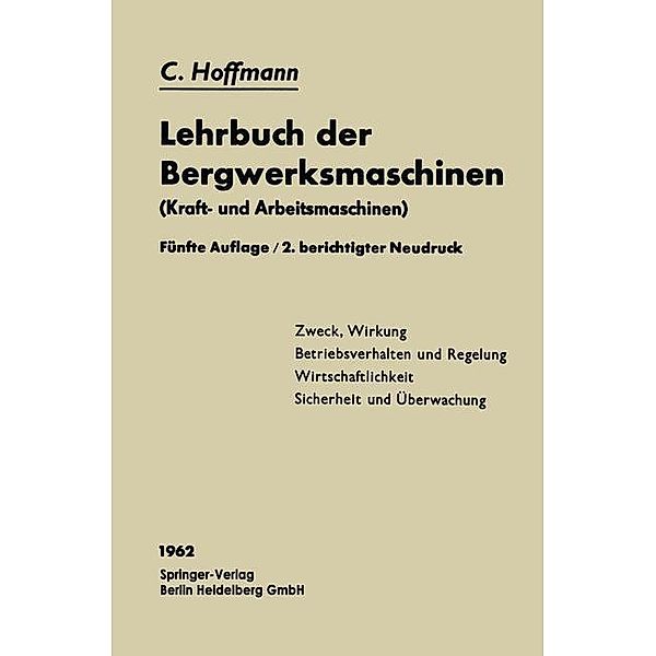 Lehrbuch der Bergwerksmaschinen, Carl Hoffmann